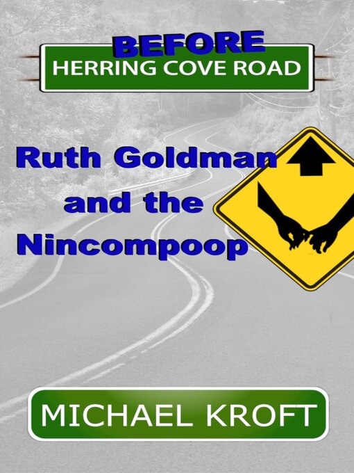Title details for Before Herring Cove Road by Michael Kroft - Available